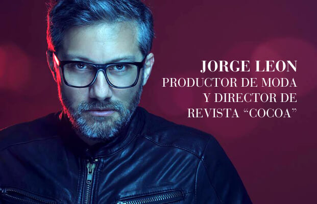 Entrevista al productor de moda Jorge Leon
